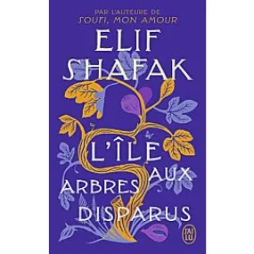 L'ILE AUX ARBRES DISPARUS