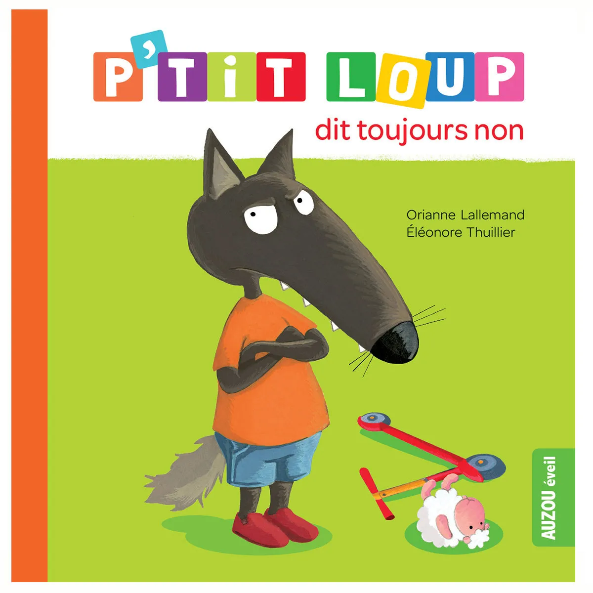 P'tit Loup dit toujours non